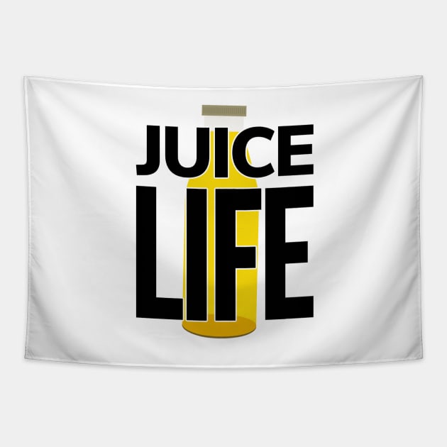 Juice Life (Choose Life) Tapestry by bobdijkers