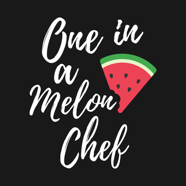 Gift Ideas for Chefs - One in a Melon Chef Design by OriginalGiftsIdeas