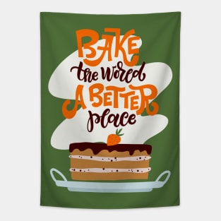 Bake The World A Better Place Tapestry