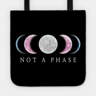 Not A Phase Transgender Pride Tote