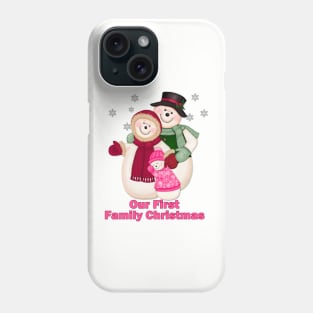 Snowman Snow Family First Christmas - Pink Phone Case