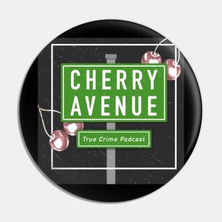 Cherry Avenue True Crime Original Logo Pin