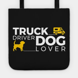 Truck Driver - Dog Lover Tote