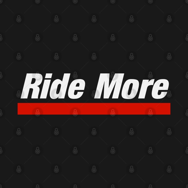 Ride More by Seigi