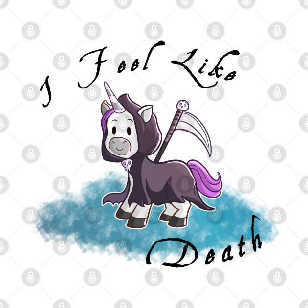 Grim Reaper Unicorn "I Feel like death" by Wanderer Bat