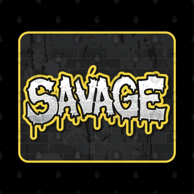 Savage by Nana On Here