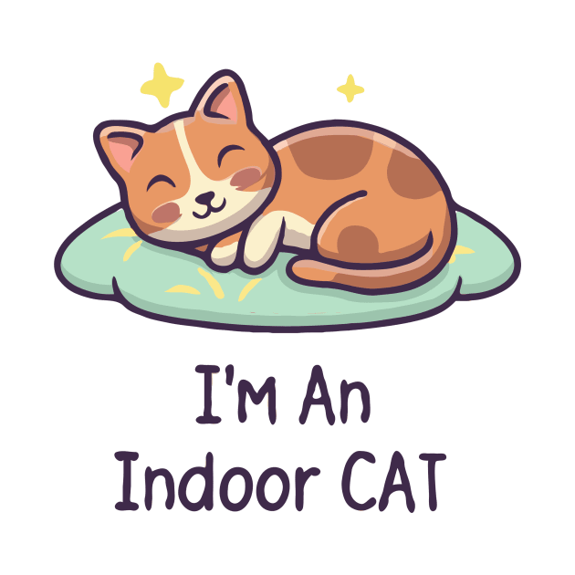 I'm An Indoor Cat. by Chrislkf