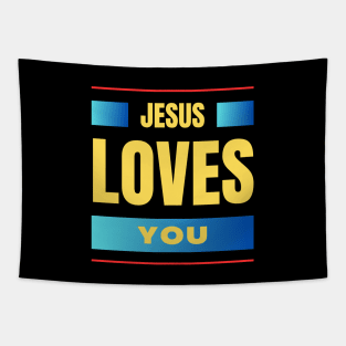 Jesus Loves You | Christian Tapestry