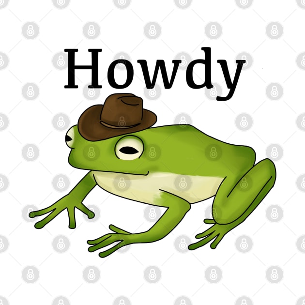 Howdy frog by L&F Apparel