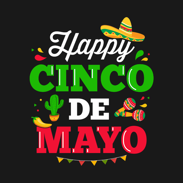 Happy Cinco de Mayo for mexican fiesta costume by Designzz
