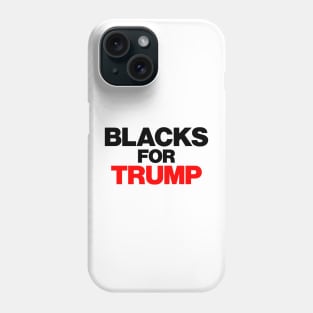 BLACKS FOR TRUMP BIDEN Phone Case