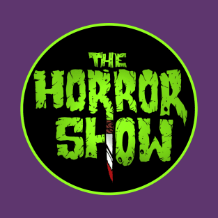 Horror Show Logo 4 T-Shirt