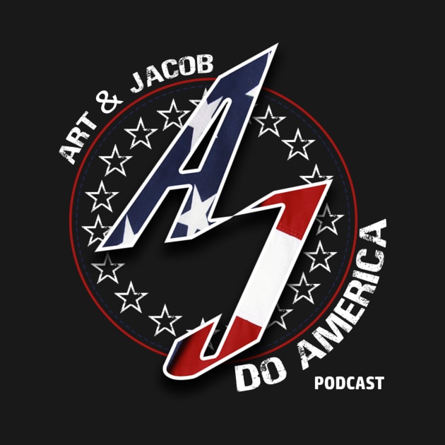 Art and Jacob Do America Podcast by Art and Jacob Do America