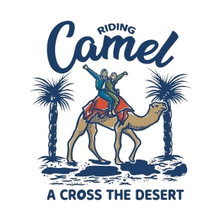 riding camel T-Shirt