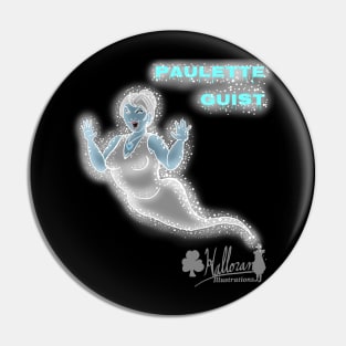 Paulette Guist the Hauntingly Friendly Ghost Pin