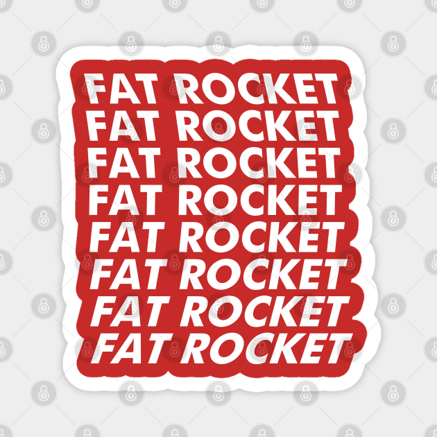 Fat Rocket Twisty Type Magnet by FatRocketStudios