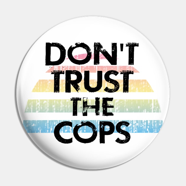 Don't trust the cops. Protect the people from criminal cops. Film, record the police, keep your camera on. Abolish disarm the police. End police brutality, violence, terror Pin by IvyArtistic