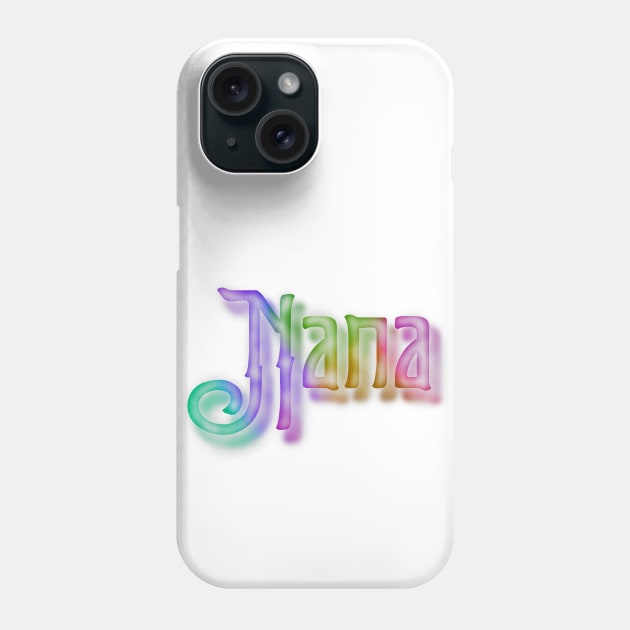 Nana Phone Case by ginkelmier@gmail.com