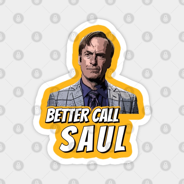 Better Call Saul Magnet by Stevendan