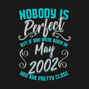 Born In MAY 2002 Classic 17th Birthday Gift Funny T-Shirt