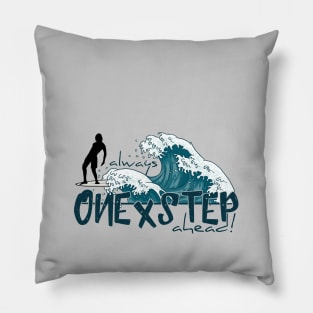 One X Step Ahead! Longboard Noseride Surfer Pillow