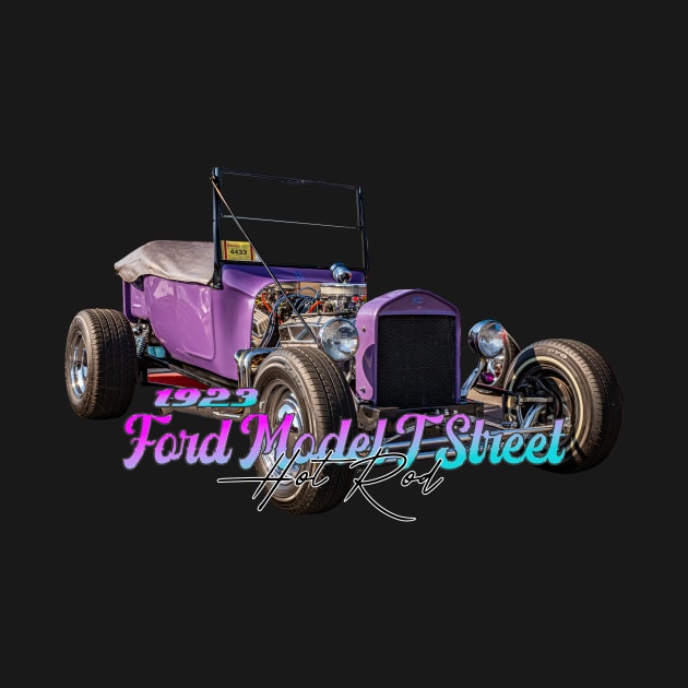 1923 Ford Model T Street Hot Rod by Gestalt Imagery