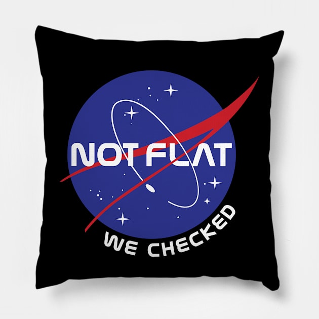 Not Flat We Checked Pillow by kim.id