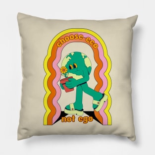 Choose Eco Not Ego Retro Save Earth Pillow