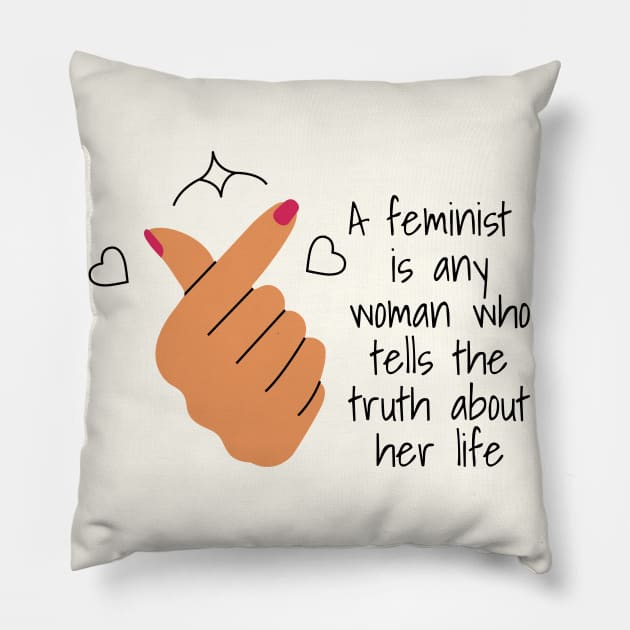 Feminist quote Pillow by Yula Creative