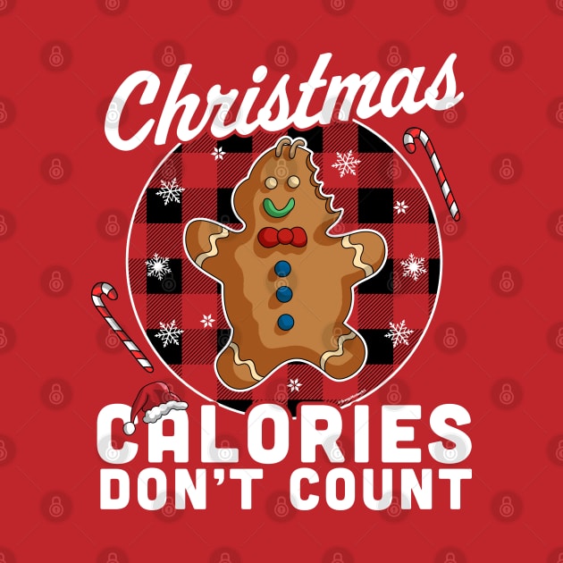 Christmas Calories Don't Count - Christmas Gingerbread Man by OrangeMonkeyArt