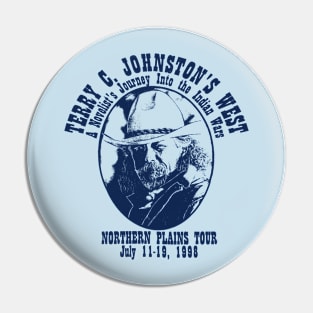 Terry C. Johnston's Indian Wars Tour Pin