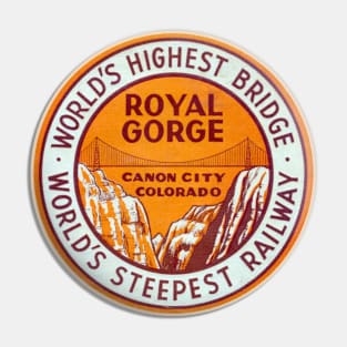 1930s Royal Gorge, Canon City Colorado Pin