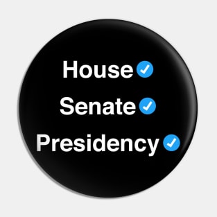 House, Senate, Presidency Pin