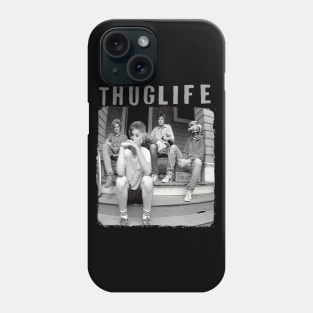 thug life golden girls Phone Case