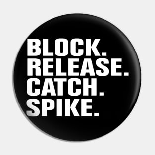 Block Release Catch Spike Pin