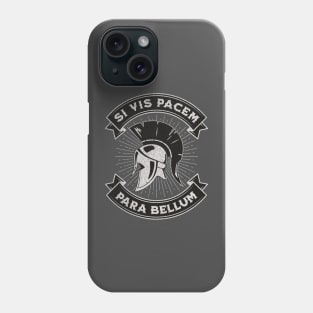 Si vis pacem, para bellum Phone Case