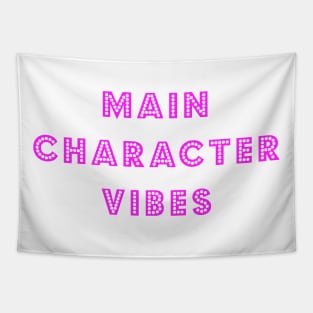 Main Character Vibes Tapestry