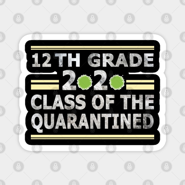 12th Grade 2020 Class of the Quarantined Magnet by BaronBoutiquesStore