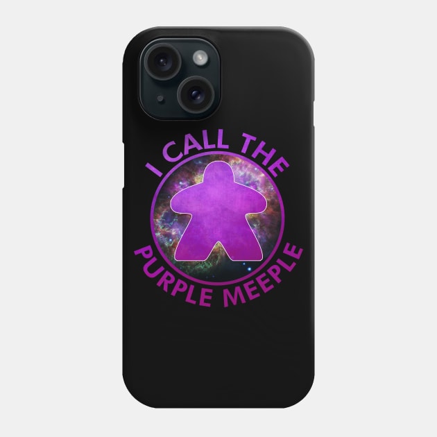 I Call the Purple Meeple Phone Case by GorsskyVlogs