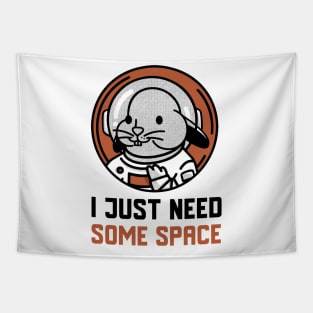 I Just Need Some Space Tapestry