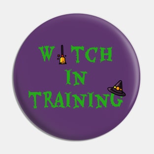 Witch In Training Pin