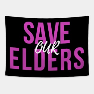 Save Our Elders Tapestry