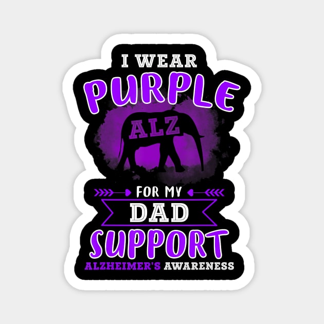 I WEAR PURPLE FOR MY DAD ALZHEIMER AWARENESS RIBBON Gift Magnet by thuylinh8