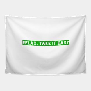 Relax, Take it easy     Mika Tapestry