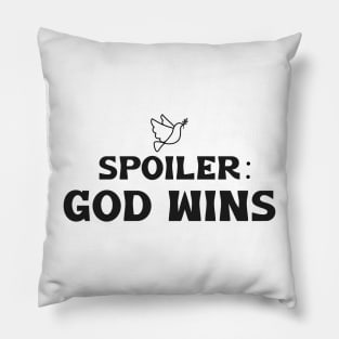 spoiler god wins Pillow