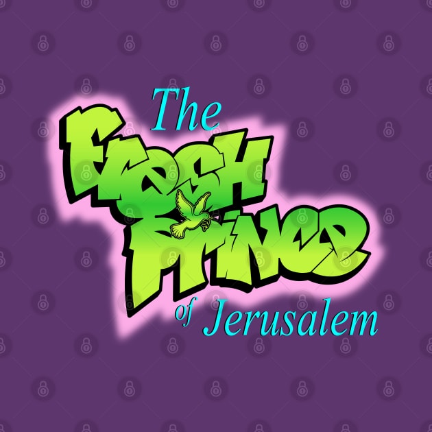 The Fresh Prince of Jerusalem by Madison Market