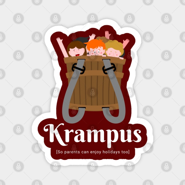 Krampus is coming, Parents can finally enjoy Holidays too Joke Magnet by Witchy Ways