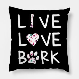 Retro Style Live Love Bark Puppy Sign Tshirt Pillow