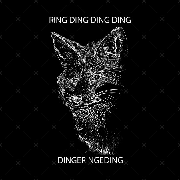 Fox Ring Ding Ding Ding Dingeringeding by Matt's Wild Designs