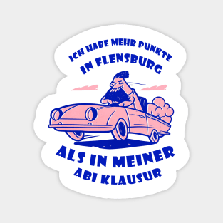 Fast car german quote Magnet